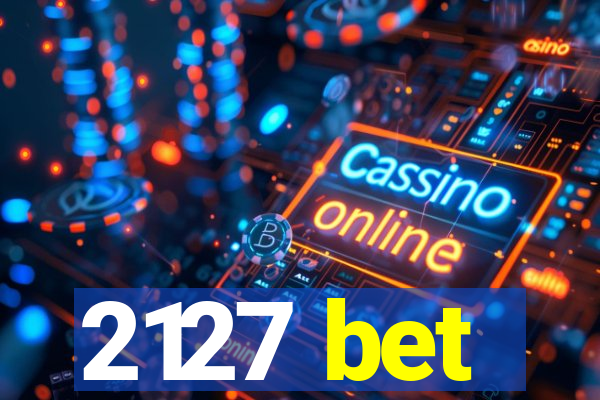 2127 bet